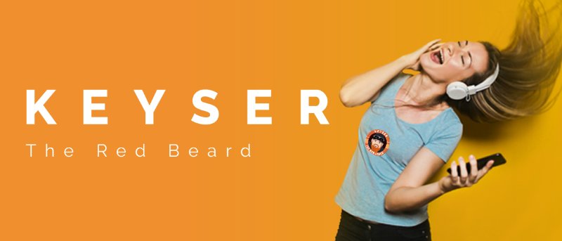 Keyser The Red Beard banner: a person in headphones wearing a Keyser logo tee and holding a phone